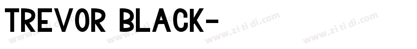 Trevor Black字体转换